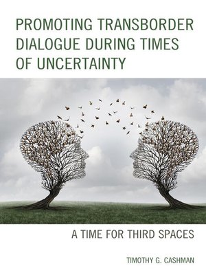 cover image of Promoting Transborder Dialogue During Times of Uncertainty